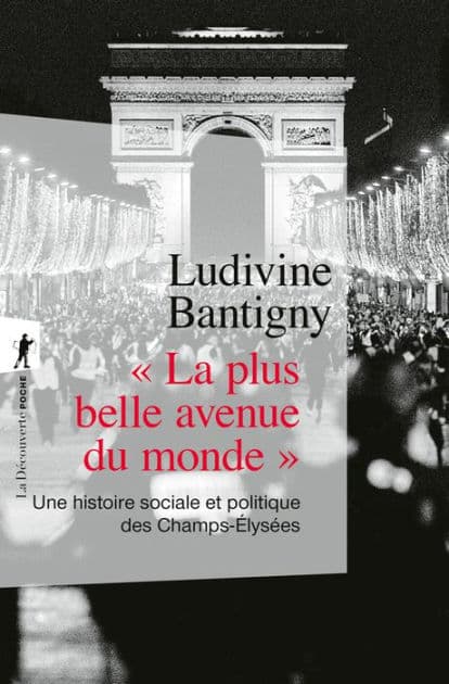 " La plus belle avenue du monde " by Ludivine Bantigny
