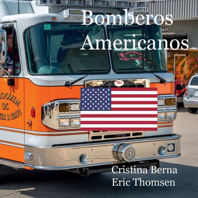 Bomberos americanos by Cristina Berna