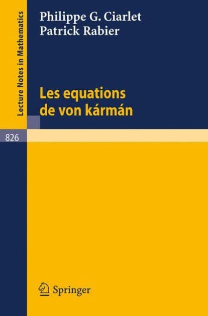 Les Equations de von Karman by P. G. Ciarlet