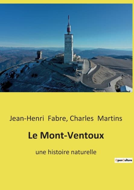Le Mont-Ventoux: une histoire naturelle by Charles Martins