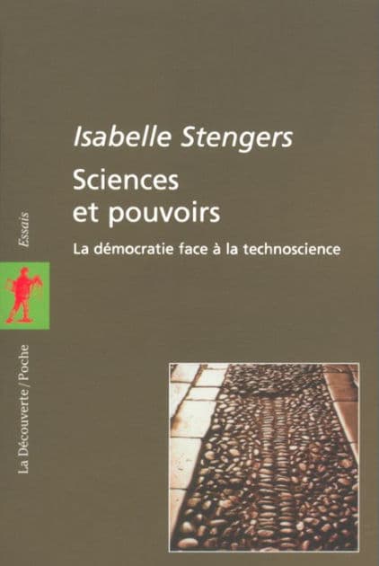 Sciences et pouvoirs by Isabelle Stengers