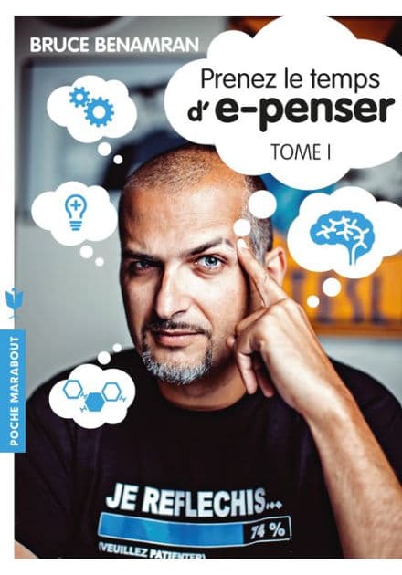 Prenez le temps d'e-penser - Tome 1 by Bruce Benamran