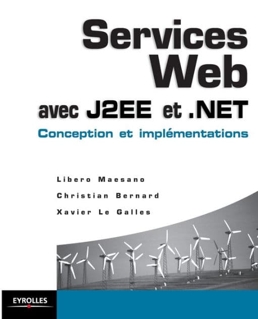 Services Web avec J2EE: Conception et implémentation by Christian Bernard