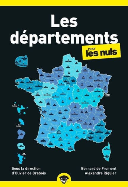 Les départements poche pour les nuls by Bernard de Froment