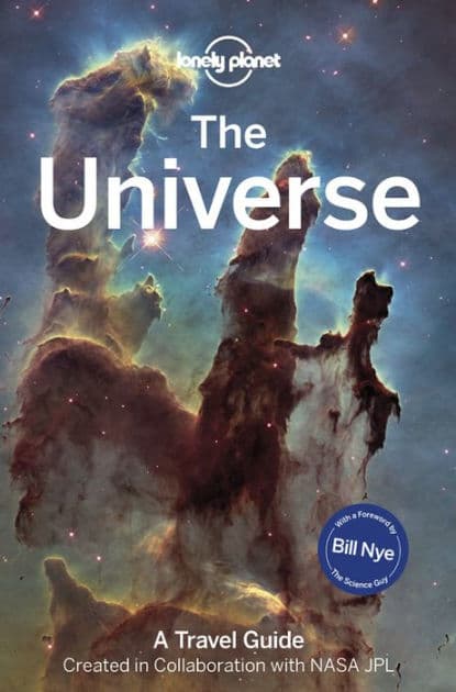 Lonely Planet The Universe by Lonely Planet