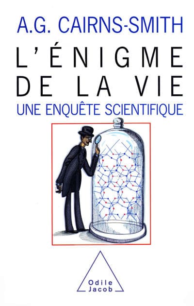 L' Énigme de la vie: Une enquête scientifique by A. G. Cairns-Smith