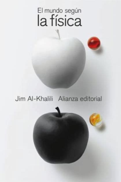 El mundo según la física by Jim Al-Khalili