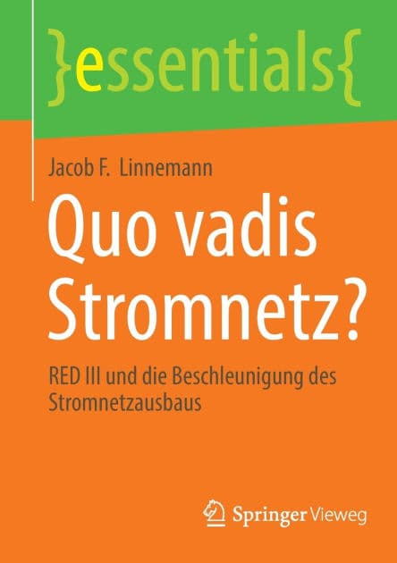 Quo vadis Stromnetz?: RED III und die Beschleunigung des Stromnetzausbaus by Jacob F. Linnemann