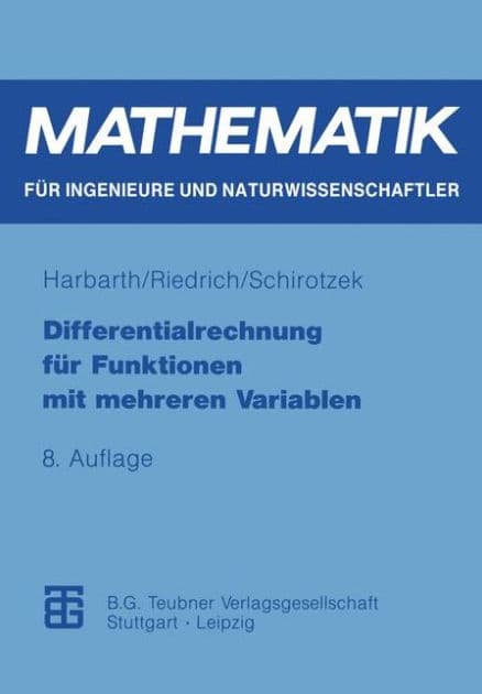 Differentialrechnung für Funktionen mit mehreren Variablen by Thomas Riedrich