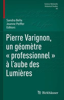 Pierre Varignon, un géomètre « professionnel » à l'aube des Lumières by Sandra Bella