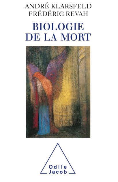 Biologie de la mort by André Klarsfeld
