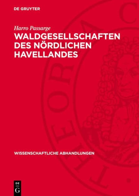 Waldgesellschaften des nördlichen Havellandes by Harro Passarge