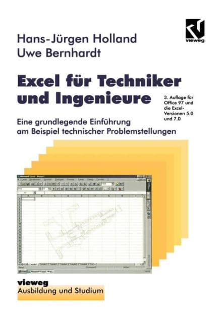 Excel für Techniker und Ingenieure: Eine grundlegende Einführung am Beispiel technischer Problemstellungen by Uwe Bernhardt