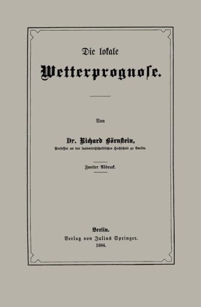 Die lokale Wetterprognose by Richard Börnstein
