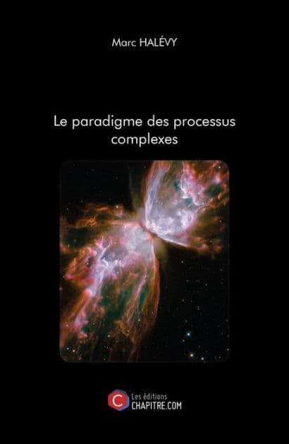 Le paradigme des processus complexes by Marc Halévy