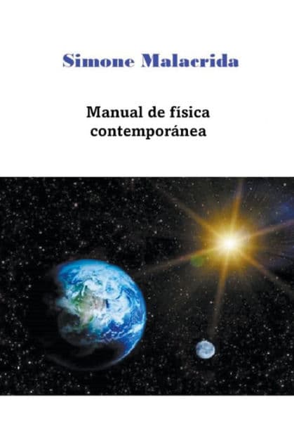 Manual de fï¿½sica contemporï¿½nea by Simone Malacrida