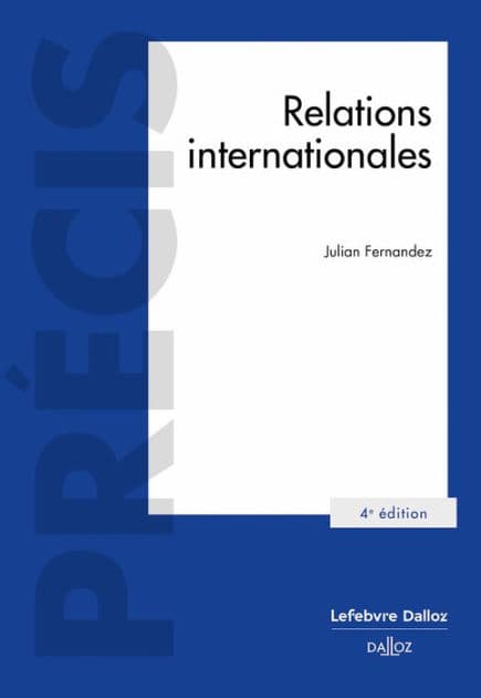 Relations internationales 4ed by Julian Fernandez