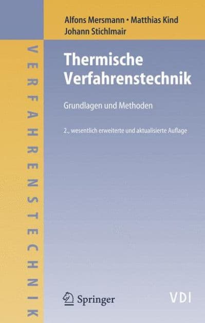 Thermische Verfahrenstechnik: Grundlagen und Methoden by Alfons Mersmann