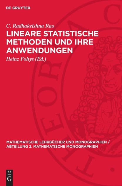 Lineare Statistische Methoden und ihre Anwendungen by C. Radhakrishna Rao