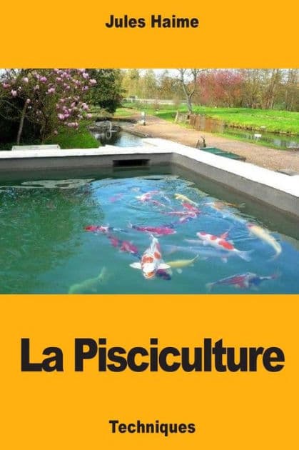 La Pisciculture by Jules Haime