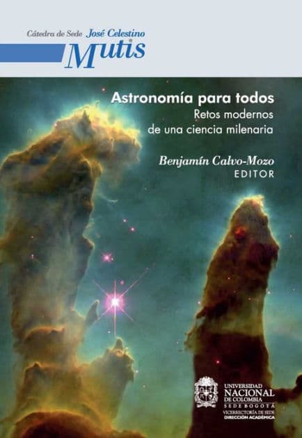 Astronomía para todos. Retos modernos de una ciencia milenaria by Benjamín Calo Mozo