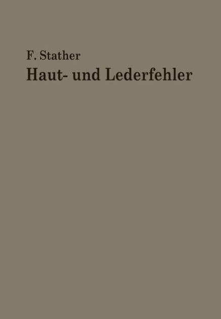 Haut- und Lederfehler by Fritz Stather