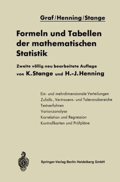 Formeln und Tabellen der mathematischen Statistik by NA Graf