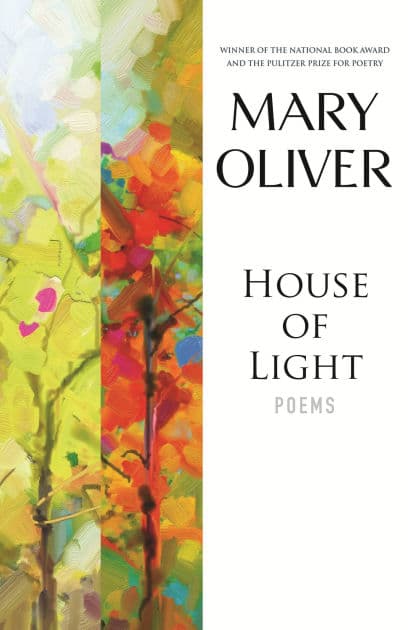 House of Light by Mary Oliver