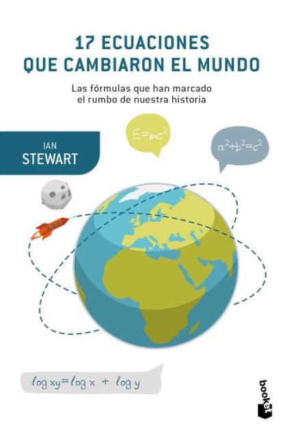 17 ecuaciones que cambiaron el mundo by Ian Stewart