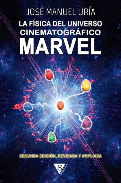 La física del Universo Cinematográfico Marvel by José Manuel Uría