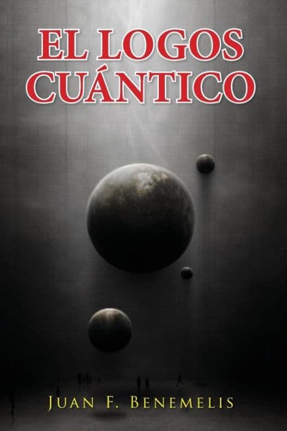 el logos cuantico by Juan Benemelis