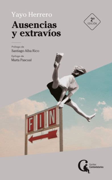 Ausencias y extravíos by Yayo Herrero