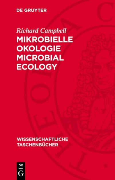Mikrobielle Okologie Microbial Ecology by Richard Campbell