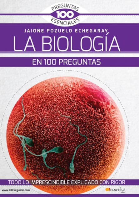 La Biología en 100 preguntas by Jaione Pozuelo Echegaray