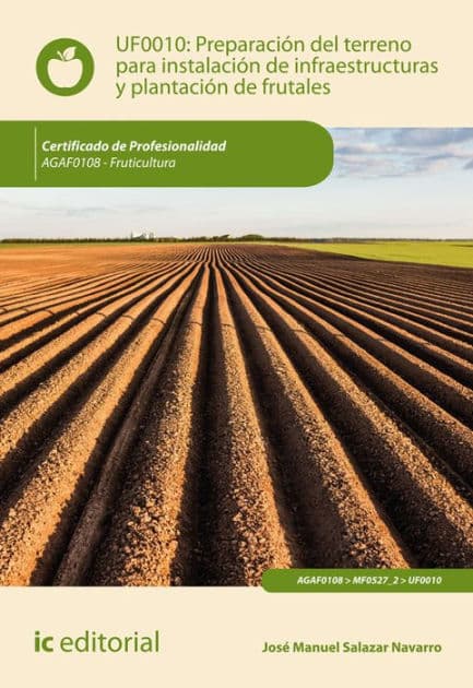 Preparación del terreno para la instalación de infraestructuras y plantación de frutales. AGAF0108 by José Manuel Salazar Navarro