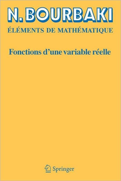 Fonctions d'une variable réelle: Théorie élémentaire by N. Bourbaki