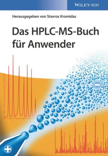 Das HPLC-MS-Buch für Anwender by Stavros Kromidas