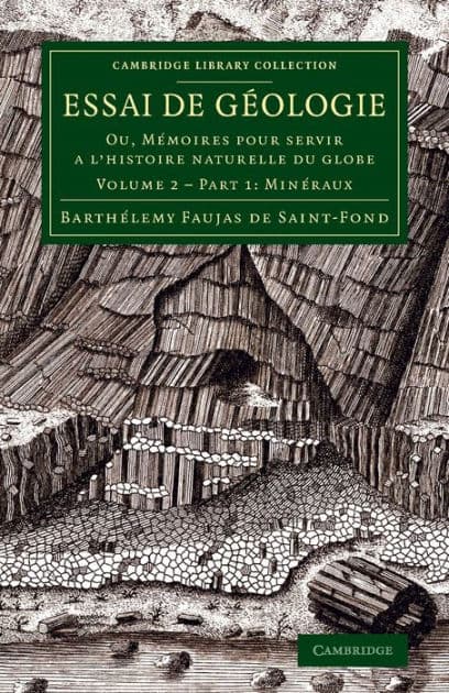 Essai de géologie: Ou, Mémoires pour servir a l'histoire naturelle du globe by Barthélemy Faujas-de-St.-Fond