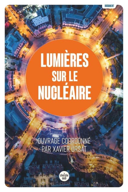 Lumières sur le nucléaire by Claude Mandil