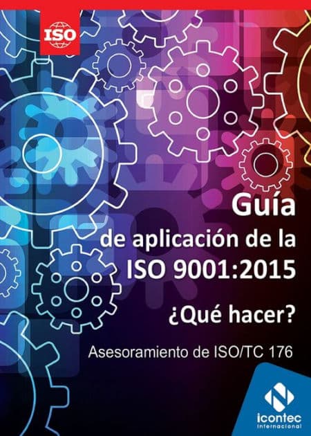 Guía de aplicacion de la ISO 9001:2015 by Icontec Internacional