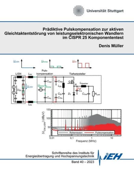 Prï¿½diktive Pulskompensation zur aktiven Gleichtaktentstï¿½rung von leistungselektronischen Wandlern im CISPR 25 Komponententest by Denis Mïller