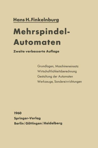 Mehrspindel-Automaten by Hans H. Finkelnburg