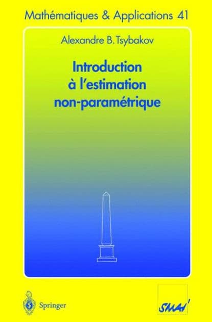 Introduction à l'estimation non paramétrique by Alexandre B. Tsybakov