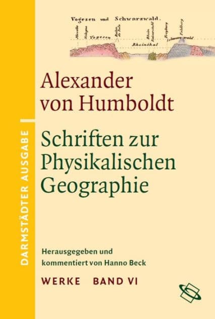 Werke: Darmstädter Ausgabe by Alexander von Humboldt