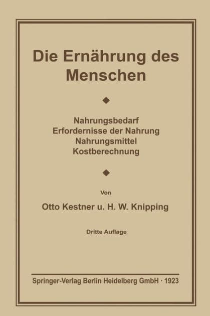 Die Ernährung des Menschen by Otto Cohnheim