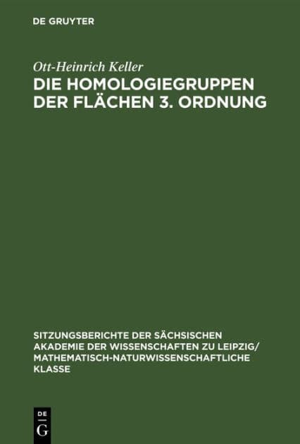 Die Homologiegruppen der Flächen 3. Ordnung by Ott-Heinrich Keller
