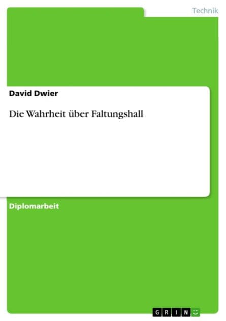 Die Wahrheit über Faltungshall by David Dwier