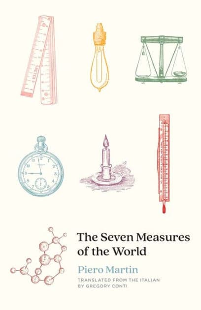 The Seven Measures of the World by Piero Martin