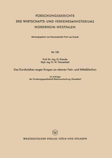 Das Durchziehen enger Kragen an ebenen Fein- und Mittelblechen by Otto Kienzle