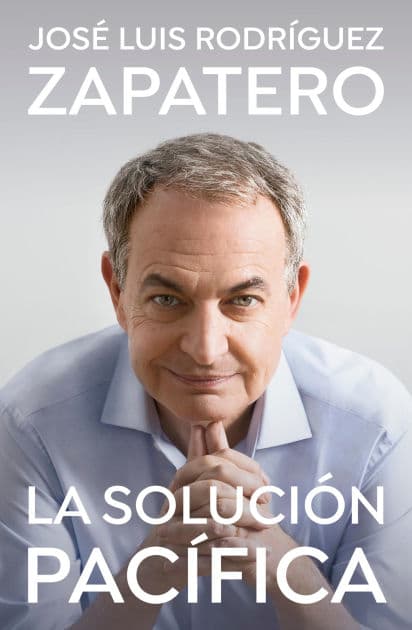 La solución pacífica by José Luis Rodríguez Zapatero
